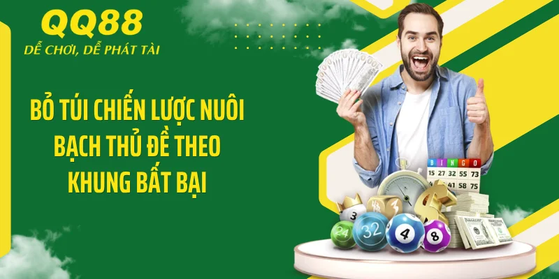 Bạch Thủ Đề - Tuyệt Chiêu Chốt Số Quét Sạch Bảng Kết Quả 4 Bỏ túi chiến lược nuôi bạch thủ đề theo khung bất bại