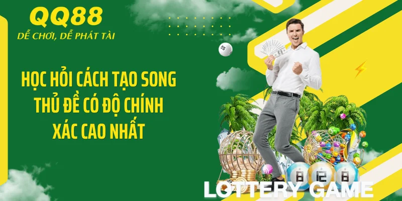Chốt Song Thủ Đề Ăn Chắc - Mật Mã Vàng Đột Phá Lô Đề 4 Học hỏi cách tạo song thủ đề có độ chính xác cao nhất