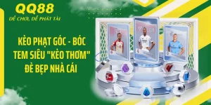 Kèo Phạt Góc - Bóc Tem Siêu "Kèo Thơm" Đè Bẹp Nhà Cái 